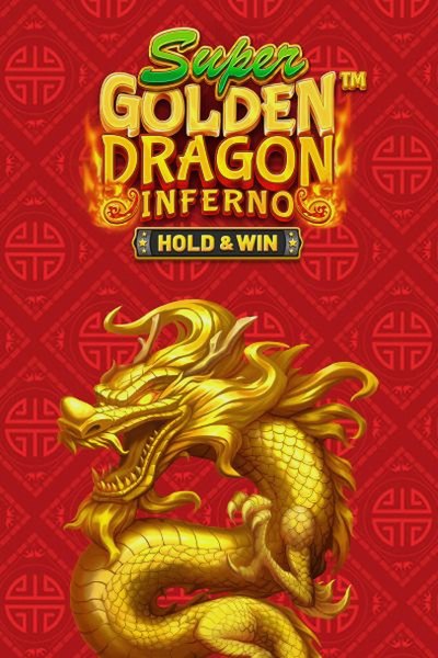 Slot Super Golden Dragon Inferno - Hold & Win bei Betrepublic Casino
