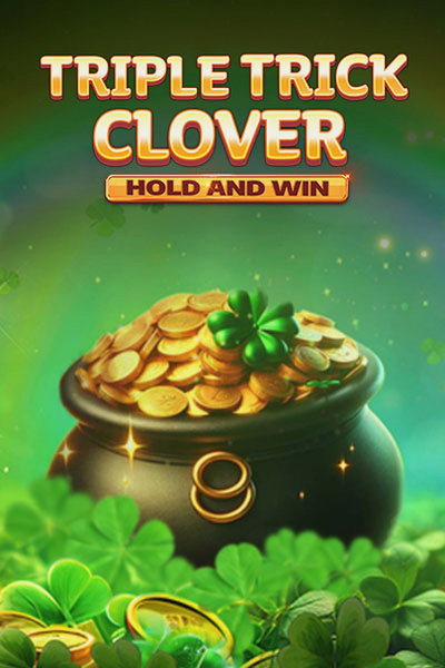 Slot Triple Trick Clover Hold and Win bei Cleobetra Casino