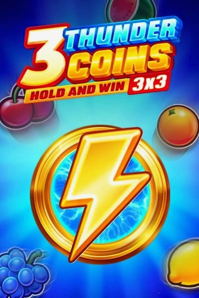 Slot 3 Thunder Coins: Hold and Win bei Kingmaker Casino